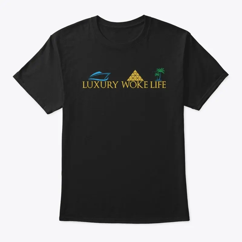 Luxury Woke Life - Official 